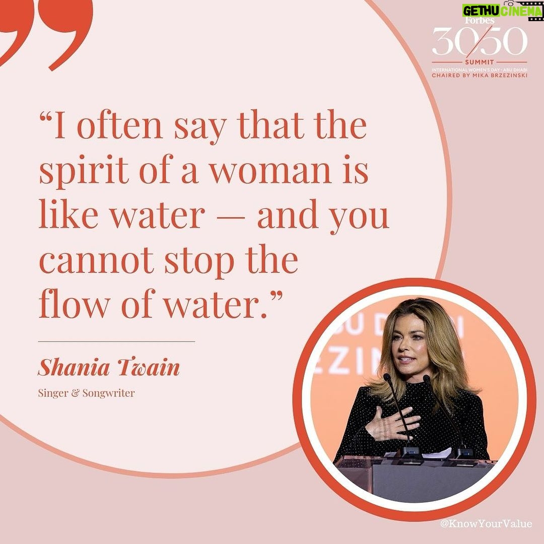 Shania Twain Instagram - @ShaniaTwain, the best-selling female country artist of all time, shared her powerful journey at the @KnowYourValue and @forbes 30/50 Summit. From facing childhood adversity to promising herself a brighter future, Shania embodies the unstoppable spirit of water 💪 📸: @taylordieng #ShaniaTwain #KnowYourValue #Resilience #Imagination #Inspiration #Forbes3050 #3050AbuDhabi #womenshistorymonth