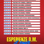 Simone Paciello Instagram - ESPERIENZE D.M. DAL VIVO A TEATRO - IL TOUR 2023/24 🎭🔥 Ecco a voi le 40 date di questa folle tournée teatrale! Link per acquistare i biglietti in bio, affrettatevi perché spariscono 😘🎫 25.11.23 - Montecatini Terme - Teatro Verdi 26.11.23 - Aprilia - Teatro Europa 3.12.23 - Ferrara - Teatro Nuovo 4.12.23 - Bologna - Teatro Celebrazioni 16.12.23 - Brescia - Teatro Dis_Play c/o Brixia Forum 17.12.23 - Piacenza - Teatro Politeama 12.01.24 - Milano - Teatro Lirico Giorgio Gaber (Sold Out) 13.01.24 - Milano - Teatro Lirico Giorgio Gaber (SECONDA DATA) 14.01.24 - Varese - Teatro di Varese 18.01.24 - Trento - Teatro Auditorium Santa Chiara 19.01.24 - Schio - Teatro Astra 20.01.24 - Conegliano - Teatro Accademia 21.01.24 - Trieste - Teatro Stabile Bobbio 27.01.24 - Pordenone - Auditorium Concordia 28.01.24 - Mantova - PalaUnical Teatro 13.02.24 - Roma - Teatro Olimpico 20.02.24 - Palermo - Teatro Golden 21.02.24 - Catania - Teatro Metropolitan 22.02.24 - Taranto - Teatro Orfeo 23.03.24 - Lecce - Teatro Politeama Greco 27.02.24 - Firenze - Teatro Puccini 28.02.24 - San Benedetto del Tronto - PalaRiviera 29.02.24 - Como - Teatro Sociale 02.03.24 - Grosseto - Teatro Moderno 07.03.24 - Napoli - Teatro Acacia 23.03.24 - Catanzaro - Teatro Politeama 24.03.24 - Rende - Teatro Garden 28.03.24 - Genova - Teatro della Corte Ivo Chiesa 29.03.24 - Legnano - Teatro Galleria 05.04.24 - Sassari - Teatro Comunale 06.04.24 - Cagliari - Teatro Massimo 08.04.24 - Torino - Teatro Colosseo 12.04.24 - Civitavecchia - Teatro Comunale Traiano 13.04.24 - Isernia (Campobasso) - Auditorium Unità d’Italia 16.04.24 - Monza - Teatro Manzoni 19.04.24 - Pescara - Teatro Massimo (Biglietti presto disponibili) 20.04.24 - Salerno - Teatro Augusteo 23.04.24 - Biella - Teatro Odeon 24.04.24 - Alba (Cuneo) - Teatro Sociale 30.04.24 - Modena - Teatro Storchi CI VEDIAMO A TEATRO 🫶🏻♥️