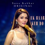 Sonu Kakkar Instagram – Releasing Today at 5 PM On My YouTube Channel😍

Stay tuned guys:)

#ekbaarkehdo #original #song #sonukakkar