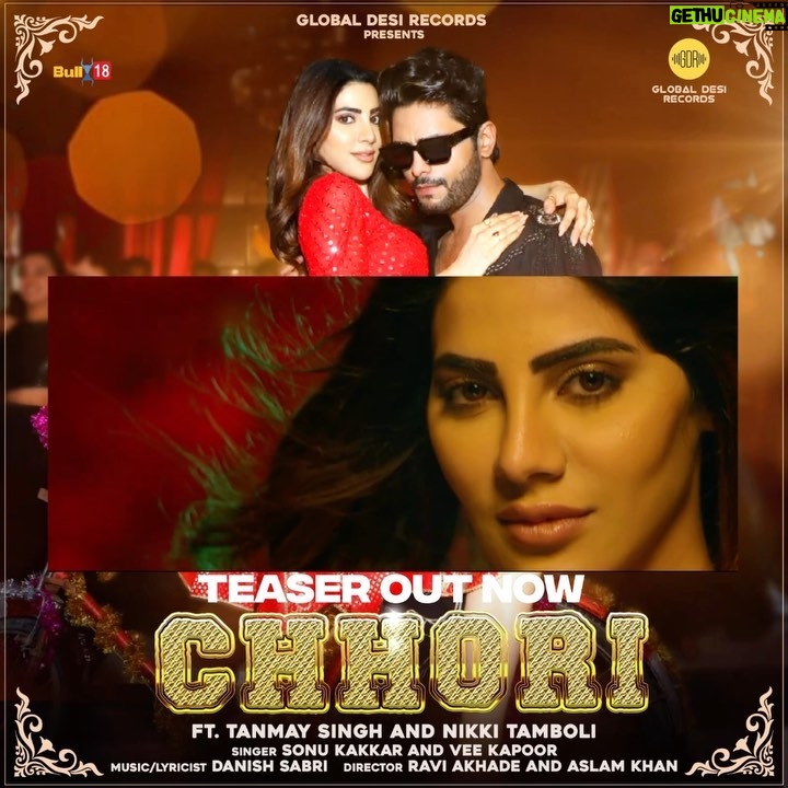 Sonu Kakkar Instagram - #TeaserOutNow #PartyAnthem Get ready to put your dancing shoes on with the Chhori and Chhora of the year Global Desi Records Presents ‘Chhori ‘ Full Song out on 10th November Stay tuned! #chhori #globaldesirecords #gdr @tanmayssingh9 @nikki_tamboli @sonukakkarofficial @danishsabri1 @veekapoor @globaldesirecords @aymoway @amorani01 @kalrashikh28 @chaurasia.prateek @ravie_akahday @aslam_khan_director @nikitaarya @sanyaarora15 @ajay_varma05 #chhori #sonukakkar #gdr #globaldesirecords