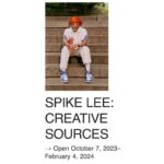 Spike Lee Instagram - We’re Open NOW Til’ February Click The Link In My Bio To Purchase Tickets #SpikeLeeBkM Brooklyn Museum