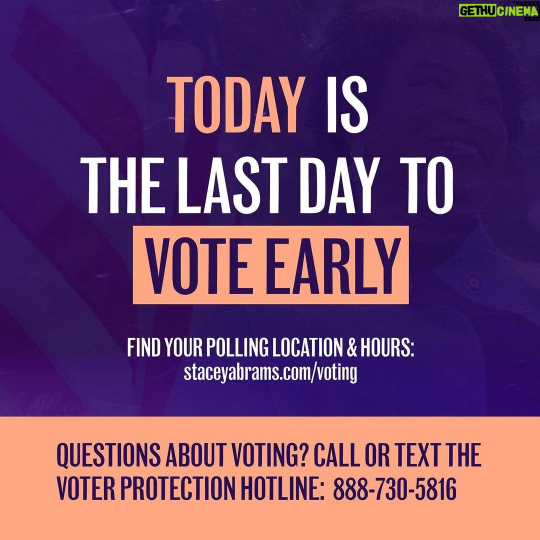 Stacey Abrams Instagram - Georgia — today is the last day you can vote early before Election Day. When you get to the polls, remember that YOUR vote has shaped history time and again. You can help make history once more by voting for me and our Democratic ticket today. I'm counting on you, Georgia. If you haven’t returned your vote-by-mail ballot, return it TODAY to a drop box in your county. Find a convenient early vote location and hours in your county, or your closest drop box location at staceyabrams.com/voting.