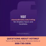 Stacey Abrams Instagram - If you’re voting by mail, make sure to return your mail ballot to a drop box in the county you’re registered in by 11/4! After 11/4, you’ll have to turn in your ballot by hand to your county elections office. Find a convenient drop box in your county at staceyabrams.com/voting.