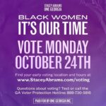 Stacey Abrams Instagram - It’s OUR Time. Visit staceyabrams.com/voting today to make your plan to vote.