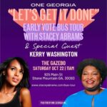 Stacey Abrams Instagram - Georgia — I’m excited to welcome @kerrywashington to our #LetsGetItDone bus tour tomorrow morning in Stone Mountain at 11 AM. And to everyone celebrating Spelhouse Homecoming, make sure to find us and say hello. See you there.