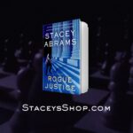 Stacey Abrams Instagram - I am thrilled to introduce my new shop— a one-stop destination for exclusive apparel, accessories and more inspired by my projects, including my new #RogueJustice and While Justice Sleeps collections. I invite you to explore, shop, and join in this exciting new chapter! Link in bio.