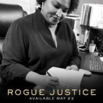 Stacey Abrams Instagram - Every signature carries a story, and every story carries a truth. Join me as we unveil #RogueJustice on May 23. Avery Keene's pursuit awaits us. Link in bio to pre-order.
