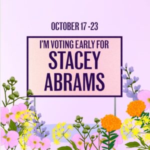 Stacey Abrams Instagram - Georgia — we are only a few weeks away from a historic date that will change the future of our state. And no, we’re not talking about November 8. 
 
We’re talking about October 17. That’s right. Early voting begins on October 17. And this year, we want YOU to commit to vote early starting the first week of early vote. Here’s why:
 
1️⃣ Our opponent is the chief architect of modern day voter suppression. His agenda to decrease access to voting has been well documented. He did it throughout his tenure as Secretary of State, and most blazingly during the 2018 election and again with SB 202, which enables racially motivated mass voter challenges in GA.
2️⃣ Early voting is flexible and secure: You are eligible to vote early at any of your county’s early vote locations. And you can verify that your vote is counted!
3️⃣ You can even vote on the weekends. Saturday early voting is available in all counties. Sunday, some counties.
4️⃣ We know there will be a historic turnout this election in Georgia. Vote early to make sure you don’t face any complications on Election Day.
5️⃣ Vote early to protect our right to choose, to fight for common sense gun safety laws, to keep our children safe, and to build #OneGeorgia where everyone can thrive, not just survive. 
 
📲 Commit to vote early: staceyabrams.com/vote 
 
Questions about voting? Call or text the Voter Protection Hotline: 888-730-5816