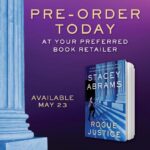 Stacey Abrams Instagram - Just under a week until the adventure unfolds: #RogueJustice, my latest novel and Avery Keene's newest journey, will be available May 23. Expect a whirlwind of secret courts, cyber threats, and unexpected twists that will keep you on the edge of your seat. Pre-order link in bio.