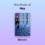 Stacey Abrams Instagram - Excited @AppleBooksOfficial chose Rogue Justice as one of the #BestBooks of May. Pre-order online today!
