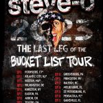 Steve-O Instagram - This bus has just one final run to go on… the LAST LEG… swipe to see the dates! (It’s worth mentioning that I thought my Bucket List tour had been to all 50 states in the USA, but I was mistaken— I never made it to Delaware, so I’m taking care of that with one final run down the east coast— I’ll see you guys there! Yeah dude!!!) Tickets at steveo.com