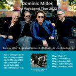 Sting Instagram - The incomparable @dominicmillerofficial is going on tour this spring to support his new album, Vagabond (out 21 April). Be sure to catch him on the road if you can 🎸