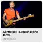 Sting Instagram - Merci Montréal 🙏 Link in bio. @lapressecanadienne