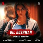 Sunidhi Chauhan Instagram – 🕊️ Let @sunidhichauhan5 ‘s hauntingly beautiful rendition of ‘Dil Dushman (Female Version)’ lead you into the heart of ‘Khufiya.’

The music video is out now, promising a journey filled with passion, secrets, and melody. 🎵🔍 Only 1 day to go for the Khufiya film release! 🎬🌟

#KhufiyaOnNetflix #DilDushman #DilDushmanFemaleVersion #SunidhiChauhan

@vishalrbhardwaj @rekha_bhardwaj @gulzaronline @debarpito @netflix_in