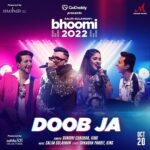 Sunidhi Chauhan Instagram – Here comes the BOMB! 
𝐃𝐎𝐎𝐁𝐉𝐀 by the amazing  @sunidhichauhan5 & the incredible @ifeelking is the second song of #bhoomi22 . 
This is an insane collab & trust me you’re going to love this & groove to this 🔥🔥

Composed by @salimsulaimanmusic 
Written by @shraddhapandit & @ifeelking 
Music produced by @rajpandit17 & @muheetbharti 
Mixed & mastered by @mixedbyaftab 
Directed by @shaktihasija 

Releasing on 𝟐𝟎𝐭𝐡 𝐎𝐜𝐭𝐨𝐛𝐞𝐫

#bhoomi22 is presented by @godaddyindia 
Powered by @themohalife & @adda_52 

@sunidhichauhan5 @ifeelking @shraddhapandit @salimmerchant @sulaiman.merchant @godaddyindia @nikhilarora.official @godaddy @themohalife @adda_52 @merchant_records @salimsulaimanmusic @shaktihasija @rajpandit17 @ashokepandit1 @radhika188 @niravthakar @shivansh.j @invest.in.kala @lilyahluwalia @darshandoshiofficial @muheetbharti @nyzeldlima @rushad1981 @jarvisintune  @impleahuja @zeeshan_sid27 @mixedbyaftab @sohailmansuri89 @prasadsatam @dp_ravi83 @blackacidproduction @rahulsingh.7938 @adityakalway @joshuamanvel @_nishantdike_ @txniish @sainvishal @sanket.b_ @dshant_28 @hardikd1612 @industrywalas.production @kunjanhasija @jeetu_rall @dev_byas @nidhi.oza @prathameshkamerkar07 @kripamoy_das_ @Imsushil619 @maaz.mansuri_ @rahul.marley18 @theconcertproduction @lightrix_pro @stageitrightzs @rahul.thul  @officialkavitalakhani @priyalps16 @ritika__ag @fadinternational  @triene0 @designervivekgupta @mrajaykumarofficial @dapperanddare.in @fkns_by_narendrakumar @_huemn @gi.ti.india  @imsumansingh @sandeep_kumarhair @ramihalder @makeupbyjitu @zabis.makeup @jaymehtagram @shivangijoshi @swapnali_pundlik @rashi.jaiswal12 @warnermusicindia @akshay5150 

#DoobJa #SunidhiChauhan #King #IFeelKing #Bhoomi22 #SalimSulaiman #Bhoomi2022 #GoDaddy #TheMohaLife #Adda52 #merchantrecords