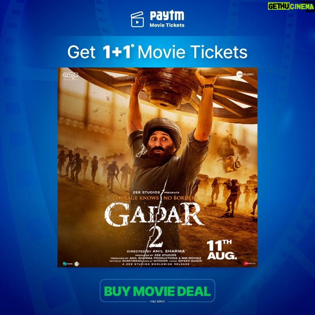 Sunny Deol Instagram - Get ready to experience Tara Singh back in action with this 🔥 offer! Book 2 movie tickets for the price of 1 with @paytmtickets! 🔗- https://m.paytm.me/dl_gadar2 #Gadar2Trailer is out now. #Gadar2 releasing in cinemas near you on August 11th. @zeestudiosofficial @gadarmovie_official @iamsunnydeol @ameeshapatel9 @iutkarsharma @anilsharma_dir @anilsharmaprod @mithoon11 @shabinakhanofficial @quadri.sayeed @simratkaur_16 @manishwadhwa.in @mrgravitas @zeemusiccompany @zee5 @zeecinema @zee5global