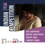 Swastika Mukherjee Instagram - Peeps of Bombay, Here’s a chance to watch my film BIJOYAR PORE, directed by @abhijitsridasofficial at the THIRD EYE ASIAN FILM FESTIVAL in MUMBAI & THANE. 18th January 2024. Do not miss! #bijoyarpore #filmsof2024 #cinema #filmfestival Mumbai, Maharashtra