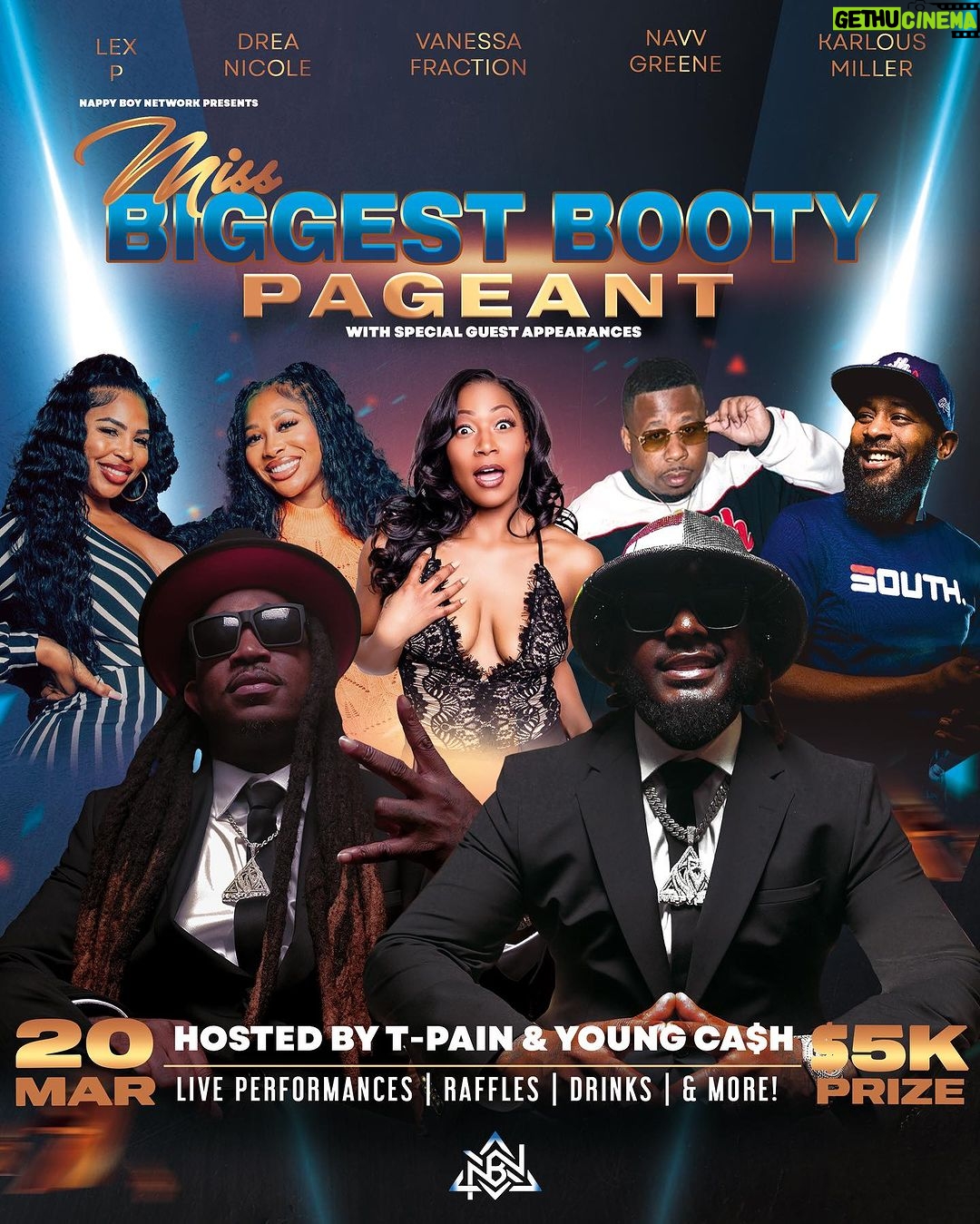 T-Pain Instagram - Atlanta! We’re the official judges of T-Pain & Young Ca$h Miss Biggest Booty Pageant next Wed alongside our 85 Fam @karlousm & @navvgreene and you know it’s gon be strict af to win that $5K! 💸 Join us to see who’s taking home that cash! Get Tickets:: bit.ly/ATLBOOTY Atlanta, Georgia