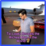 Tai Lopez Instagram – Tai Lopez Reveals the Richest Man in the World!💰
@tailopez
–

–

–

#fyp #millionaire  #podcast #expensive  #invest #crypto #success #dediacton #work #mindset #lifestyle #money #happiness #theahmadmahmoodshow #motivation
#networth #positivity