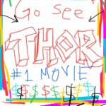 Taika Waititi Instagram – New Thor NFT poster just dropped. All profits go to making another poster. #thorloveandthunder only in cinemas (and on a burnt DVD I’m selling out the back of Ralphs on sunset).