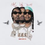Takeoff Instagram – Every Song Available As a Single On cultureiii.com For 1 Day Only For The Day1 Migos Supporters With $15 Tees As a Thank You To The Fans For All The Support!!!! #Culture3