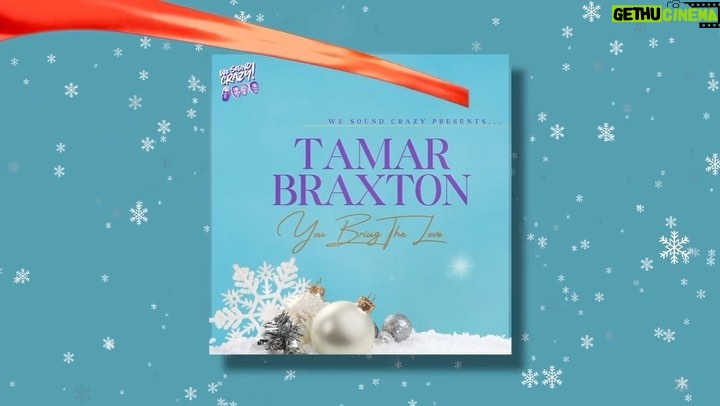Tamar Braxton Instagram - We Sound Crazy presents my new holiday single “You Bring The Love” that is AVAILABLE NOW on all platforms. Download now🎄✨#YouBringTheLove