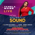 Tamela Mann Instagram - Atlanta, GA join me this Saturday June 3rd, 2023 at 8:00pm at the @cobbenergypac! Tickets on sale at Ticketmaster.com