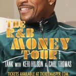 Tank Instagram - The R&B Money Tour is coming to give yall the classic R&B we all know and love ❤️🔥 You CANNOT miss these shows‼️Get tickets at Ticketmaster.com 🎫 🎥: @rnbmoneypodcast @therealtank @kerihilson @carlthomasnow