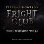 Terrence Howard Instagram - Coming this Thursday May 24 #FrightClub