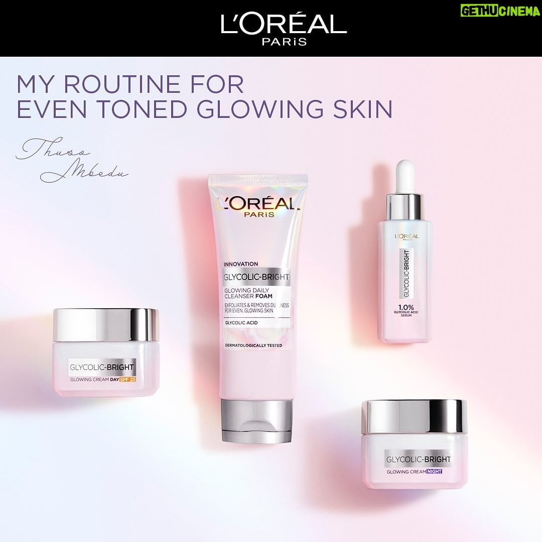 Thuso Mbedu Instagram - As we enjoy the last couple of days left of the year and you start planning for the new year, remember to add a good skin routine to your plans for 2025. π Here is my new skincare routine featuring the amazing @lorealparis #GlycolicBright range π€©. Try this range to reduce dark marks and to have an even-toned skin. Glycolic-Bright is the girl she thinks she is ππ #WorthIt #LorealParisSA