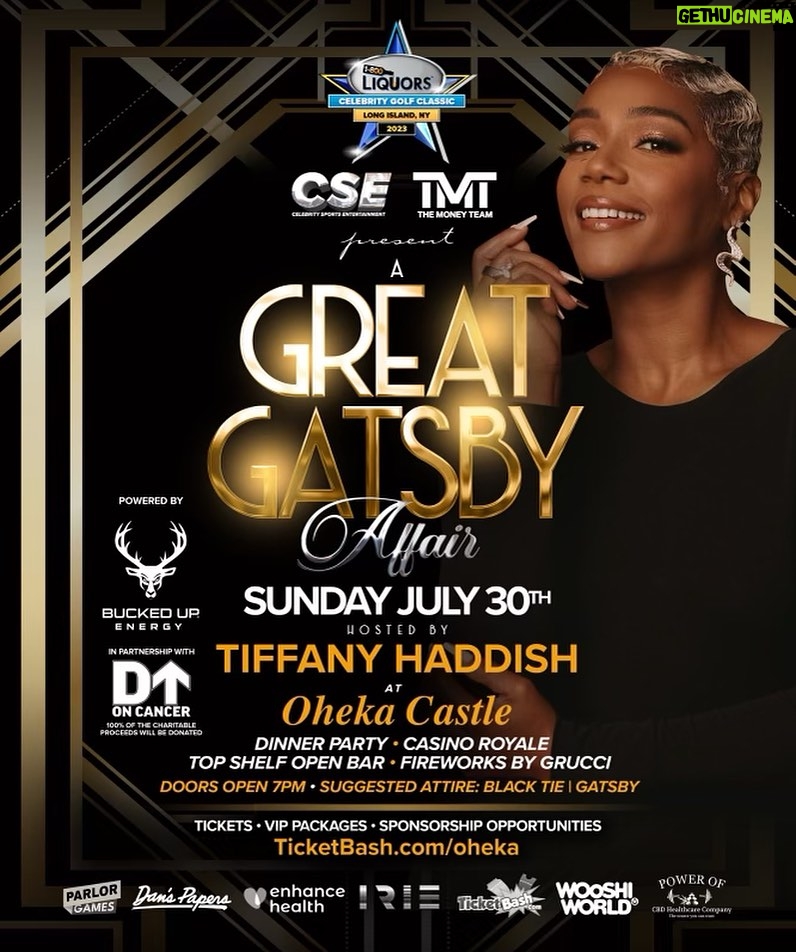 Tiffany Haddish Instagram - It’s Going Down @ohekacastle in Long Island, NY!!! On Sunday, July 30th 2023 @celebritysportsentertainment & @themoneyteam presents the Great Gatsby Affair… Hosted By Yours Truly! 🔌Powered By @1800liquors @ticketbash @danspaper @wooshi.world @irie @buckedup @enhancehealthllc @parlor.games @cbdhealthcarecompany @longislandpress @wooterapparel •Benefiting @duponcancer & many other great foundations! 🎟Tickets & VIP Packages on sale now!!! Visit: www.ticketbash.com/oheka •DM @celebritysportsentertainment if you’re interested in being an event sponsor! Jefferson Park
