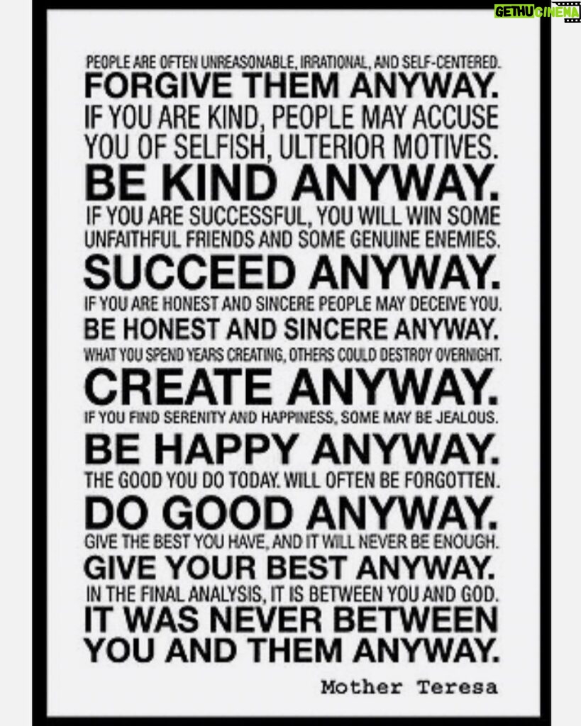 Tiffany Haddish Instagram - This Poem by Mother Theresa keeps me inspired. I saw a lot of people’s true colors over the last seven months but last night was very eye opening. Thank you to my friend Elliot for share this poem with me. I will Always keep in mind “Do It Anyway” cause at the end of the day I am doing it for God, not people.