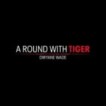 Tiger Woods Instagram – Next up on “A Round with Tiger” is my friend @dwyanewade. Watch our playing lesson on @GolfDigest.