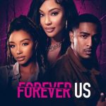 Tiny Harris Instagram - If u haven't caught @zonniquejailee new movie "Forever Us" make sure u go to @tubi & tune in!! Starring @lyricaanderson @oshearussell Zonnique & my dawg @blacchyna directed by @chrisstokes1969 #Zonnique #SecondMovie #ForeverUs #CrashNBurn #TheBreakUpEp #Lyrica #BlackChyna #Tubi #ProudMommy
