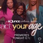Tisha Campbell Instagram - Here we gooooo! #actyourage premieres TONIGHT on @bouncetv_ 8/7c check your local listings