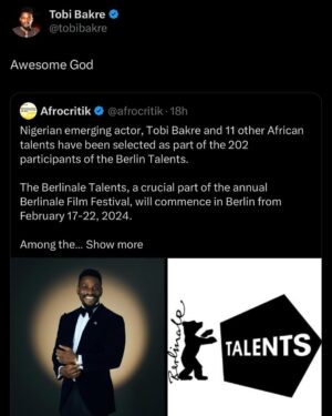 Tobi Bakre Instagram - Grateful to God for the journey thus far!

Grateful to everyone God has used to make this a reality!

Grateful to you guys ❤️

- 2023 Best Actor AMVCA
- 2023 Best Actor AMAA Awards
- 2023 Best Actor Future Awards
- 2023 Special Recognition Awards Afriff
- 2023 Sunnewsonline Price for Acting
- Acceptance to the Berlinale talents 2024 set
- 2022 Highest Grossing Actor 

The best is yet to come. That I strongly believe! Golden Globe and Oscars some day! Amen?!!! Amen!!!

Photo by- @wilsononwukastudios 
Outfit by- @tjwho @tjwho.universe
