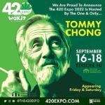 Tommy Chong Instagram - It's an honor man! Excited to be announced as the host of @the420expo 2022, September 16-18. Come check it out. Let's meet up and toke up 🤗 Grab your tickets — link in stories.