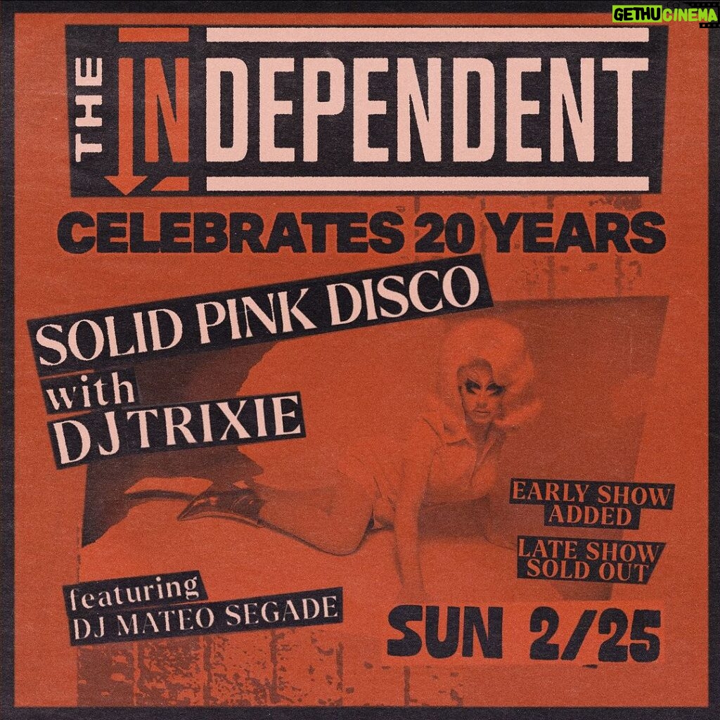 Trixie Mattel Instagram - San Francisco! We’ve added an early show for @theindependentsf ‘s 20th Anniversary on February 25th! Tickets on sale now, link in bio!