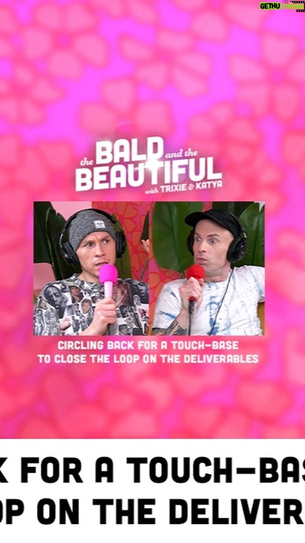 Trixie Mattel Instagram - Circling Back for a Touch-Base to Close the Loop on the Deliverables w/ Trixie & Katya | The Bald and the Beautiful Podcast Hi, Deborah. Thanks so much for taking the time to have a one-on-one with me this morning. I know that 8am Zooms can be logistically difficult, but Sheila from accounting pinged me yesterday, and per our post-mortem with Ted from the regional office, I wanted to stop herding cats and prevent this whole team from becoming a dumpster fire. As it turns out, we've identified multiple pain points in regards to your core competencies, and we simply can't see a clear route to going-to-market with so much low-hanging fruit being under-utilized. If you can't get your team's ducks in a row, we may have to drill down into the quarterly numbers even more, especially if we want to run it up the flagpole to Alexander before EOD. So how about we stop moving the goal posts, whiteboard the heck out of this thing, and address every action item before I have a hard-out at 10am. I really think this deck is going to be a game-changer. Also? Please kill me. This episode is sponsored by BetterHelp. Give online therapy a try at https://Betterhelp.com/BALD and get on your way to being your best self! Pure For Men is the brand for good health and good times! Made by gay men for members of the LGBTQIA+ community. Get 20% OFF with promo code: BALD20. Head to: https://puremen.co/baldandbeautiful Follow Trixie: @TrixieMattel Follow Katya: @Katya_Zamo To watch the podcast on YouTube: http://bit.ly/TrixieKatyaYT Don’t forget to follow the podcast for free wherever you're listening or by using this link: http://bit.ly/baldandthebeautifulpodcast If you want to support the show, and get all the episodes ad-free go to: https://thebaldandthebeautiful.supercast.com If you like the show, telling a friend about it would be amazing! You can text, email, Tweet, or send this link to a friend: http://bit.ly/baldandthebeautifulpodcast #TrixieMattel #KatyaZamo #BaldBeautiful