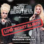 Trixie Mattel Instagram - We’re almost completely sold out for our show in Pittsburgh! Get those last few tickets to come see me and Katya in person! Link in bio! #TheBaldAndTheBeautiful