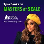 Tyra Banks Instagram - Do y’all remember when the podcast I did on the secrets of personal branding with @mastersofscale got nominated for a Signal Award? Guess what- WE WON!!!! Thank you all for your support 💛💛💛💛 You can still listen to the episode here: mastersofscale.com/tyra-banks to learn more about how I scaled my personal brand to the next level and find out how you can do the same!