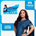 Vidya Balan Instagram – There’s something special about the neighbourhood businesswoman. Your beloved cake shop Didi or the tailoring centre Aunty will have their own stories to share. What if you could witness them? Yes, This Women’s Day, we’re proud to launch Muthoot FinCorp Superwoman– A candid view of your ever favourite businesswoman. Stay tuned for more!
#WomensDay #SuperWoman #WomenEntrepreneurs #MuthootFinCorp #MuthootBlue #MuthootPappachanGroup #MuthootFinCorpONE