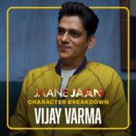 Vijay Varma Instagram - Join us in the #IMDbExclusive conversation with @itsvijayvarma giving us a sneakpeek into the mind of his character Karan Anand in Jaane Jaan, whose wit, charm and martial arts saved the day for him! 🔥💛 🎬: Jaane Jaan | Netflix