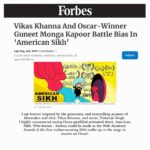 Vikas Khanna Instagram - Thank you FORBES for so much love for American Sikh. “I am forever inspired by the generosity and storytelling acumen of filmmaker and chef, Vikas Khanna, and artist, Vishavjit Singh. I highly recommend seeing Oscar-qualified animated short, American Sikh. Who knows – history could be made at the 96th Academy Awards if the first turban-wearing Sikh walks up to the stage to receive an Oscar!” Please read this amazing piece by @lipiroymd in @forbes today. Link in the bio. Forbes