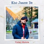 Vishal Mishra Instagram - #KhoJaaneDe , if you want to know me, hear it tomorrow ❤️ Audio Out Today Midnight on all streaming platforms 🎶 . #VishalMishra #NewSong #Lonely #Lost