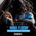 Waka Flocka Flame Instagram - We here at Dosh are proud to announce @wakaflocka as new part owner of @thedoshnetwork. We are excited for the brilliance that Waka will bring to the network! Stay tuned in for all the new content that’s coming. Clink the link in the bio to subscribe now!!! App will be available in all stores on 3/17/24. We look forward to bringing some new talent and content to your screens!