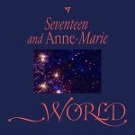 Woozi Instagram - _WORLD (Feat.Anne-Marie) 1. _WORLD (Feat.Anne-Marie) 작사 작곡