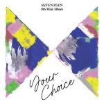 Woozi Instagram - SEVENTEEN 8th Mini Album 'Your Choice' 1. Heaven's Cloud 작사 작곡 2. Ready to love 작사 작곡 3. Anyone 작사 작곡 5. Wave 작사 작곡 6. 같은 꿈, 같은 맘, 같은 밤 작사 작곡