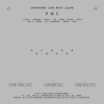 Woozi Instagram - SEVENTEEN 10th Mini Album 'FML' 1. F*ck My Life 작사 작곡 2. 손오공 작사 작곡 3. Fire 작사 4. I Don’t Understand But I Luv U 작사 작곡 5. 먼지 작사 작곡 6. April shower 작사 작곡