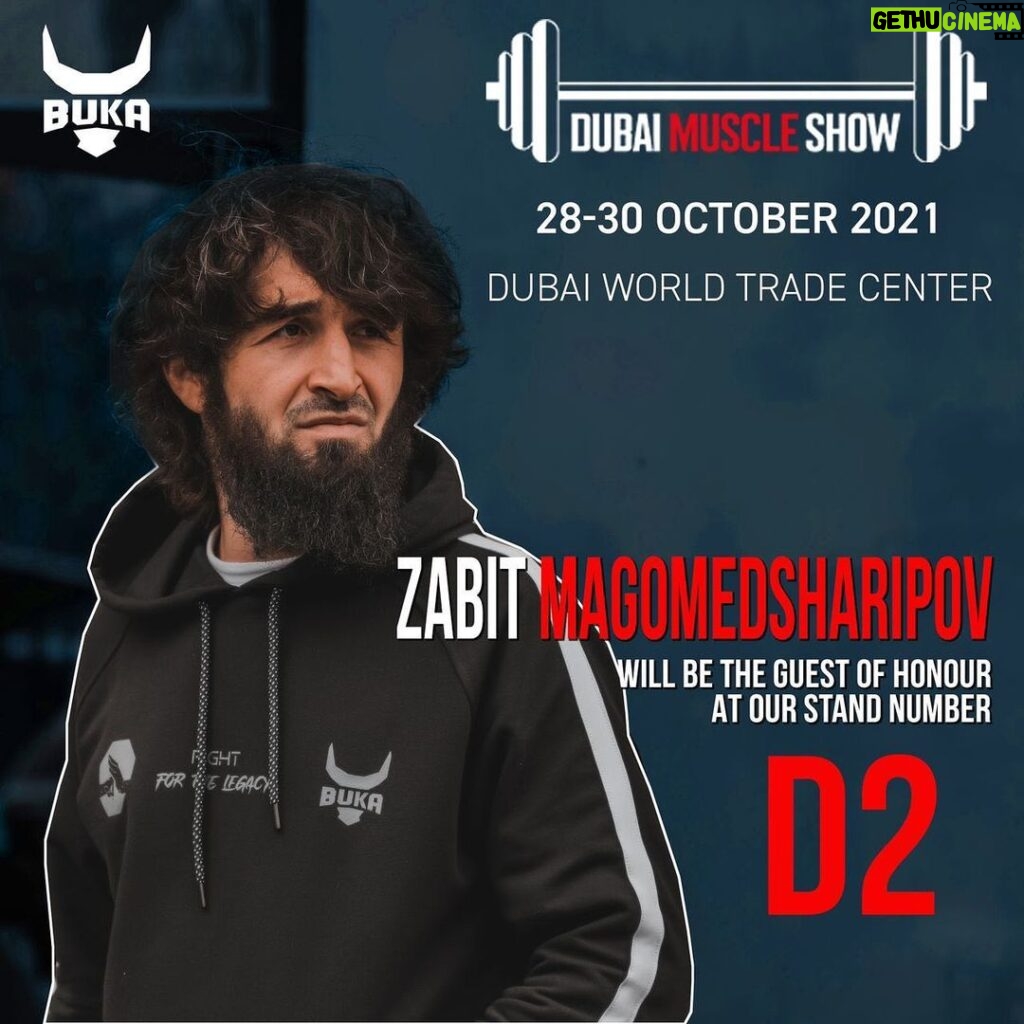 Zabit Magomedsharipov Instagram - Всем Ассаламу Алейкум. Завтра буду в Dubai Muscle Show в стенде BUKA D2. Приходите друзья, по промокоду DMSXHIBITOR25 можно купить билет со скидкой. Dubai, UAE